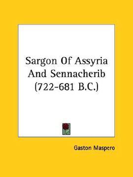 portada sargon of assyria and sennacherib (722-681 b.c.) (en Inglés)