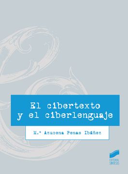 portada El Cibertexto y el Ciberlenguaje (in Spanish)