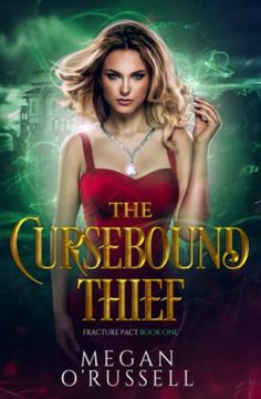 portada The Cursebound Thief: A Contemporary Fantasy Heist (Fracture Pact) (en Inglés)