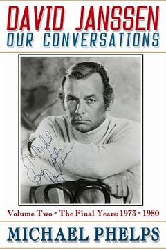 portada David Janssen: Our Conversations: The Final Years (in English)