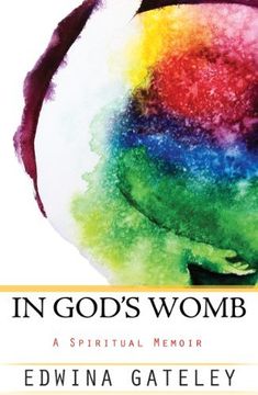 portada In God's Womb: A Spiritual Memoir (in English)
