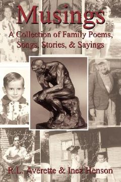 portada musings: a collection of family poems, songs, stories, & sayings (en Inglés)