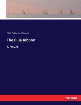 portada The Blue Ribbon (en Inglés)