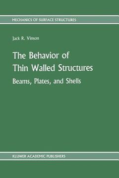 portada The Behavior of Thin Walled Structures: Beams, Plates, and Shells (en Inglés)