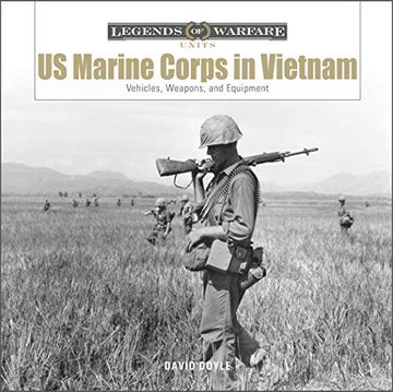 portada Us Marine Corps in Vietnam: Vehicles, Weapons and Equipment: 1 (Legends of Warfare; Units) (en Inglés)