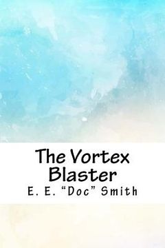 portada The Vortex Blaster (in English)