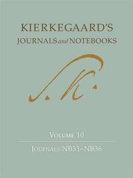 portada Kierkegaard's Journals and Nots: Volume 10, Journals Nb31-Nb36 (en Inglés)