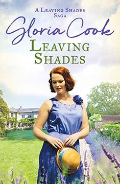 portada Leaving Shades: A Captivating Cornish Saga Filled With Love and Secrets: 1 (The Leaving Shades Sagas) (en Inglés)