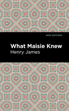 portada What Maisie Knew (en Inglés)