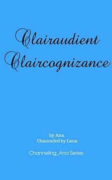 portada Clairaudient Claircognizance (en Inglés)