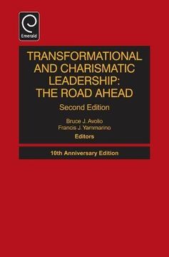 portada transformational and charismatic leadership: the road ahead: 10th anniversary edition (en Inglés)
