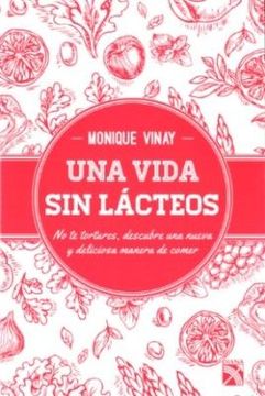 portada Una Vida sin Lácteos (in Spanish)