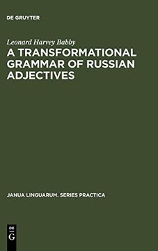 portada A Transformational Grammar of Russian Adjectives (Janua Linguarum. Series Practica) (en Inglés)