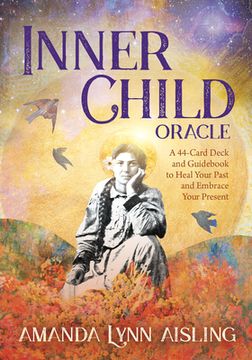 portada Inner Child Oracle: A 44-Card Deck and Guidebook to Heal Your Past and Embrace Your Present (in English)