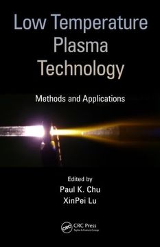 portada Low Temperature Plasma Technology: Methods and Applications (en Inglés)