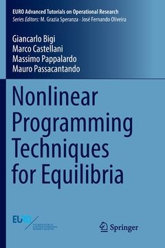portada Nonlinear Programming Techniques for Equilibria (en Inglés)