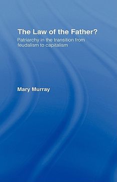 portada the law of the father?: patriarchy in the transition from feudalism to capitalism