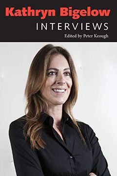 portada Kathryn Bigelow: Interviews (Conversations With Filmmakers Series) (en Inglés)