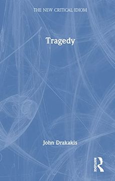 portada Tragedy (The new Critical Idiom) (en Inglés)