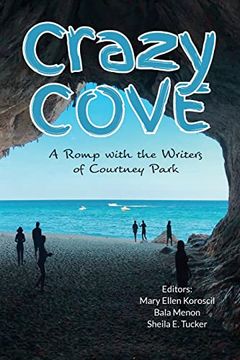 portada Crazy Cove - a Romp With the Writers of Courtney Park (in English)