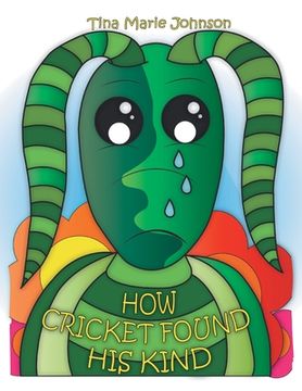 portada How Cricket Found His Kind (en Inglés)