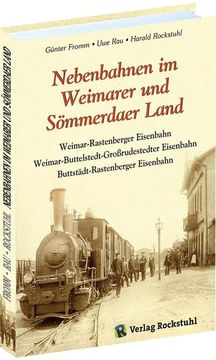 portada Nebenbahnen im Weimarer und Sömmerdaer Land (en Alemán)