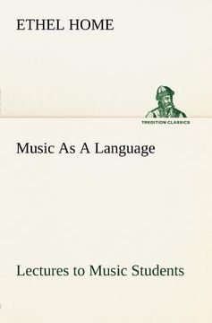 portada music as a language lectures to music students (in English)