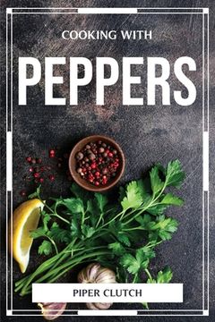 portada Cooking with Peppers (en Inglés)