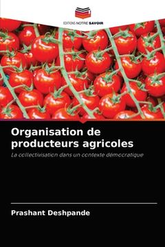 portada Organisation de producteurs agricoles (en Francés)