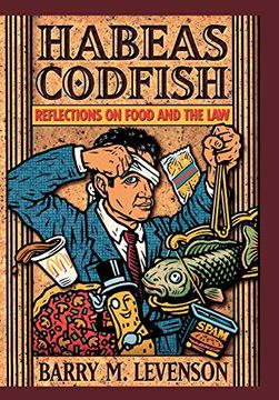 portada Habeas Codfish: Reflections on Food and the law (en Inglés)