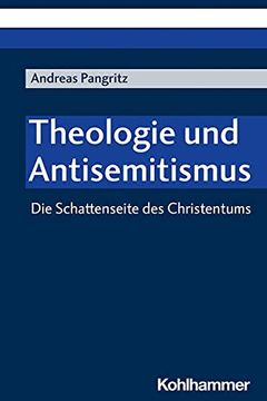 portada Die Schattenseite Des Christentums: Theologie Und Antisemitismus (en Alemán)
