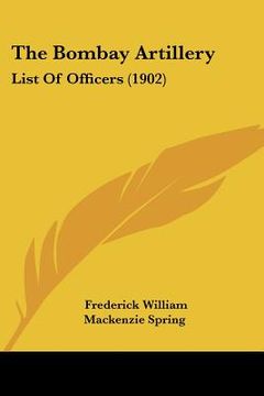 portada the bombay artillery: list of officers (1902)