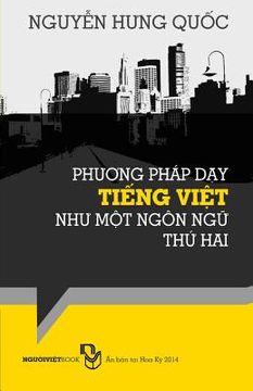 portada Phuong Phap Day Tieng Viet Nhu Mot Ngon Ngu Thu Hai (en Vietnamita)