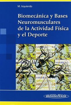 portada Biomecánica y Bases Neuromusculares de la Actividad Física y el Deporte (in Spanish)