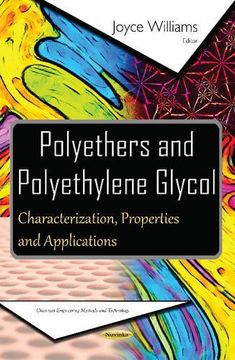 portada Polyethers and Polyethylene Glycol: Characterization, Properties and Applications (Chemical Engineering Methods and Technology) (in English)