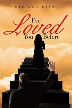 portada I've Loved You Before (in English)