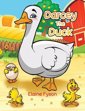 portada Darcey the Duck (en Inglés)