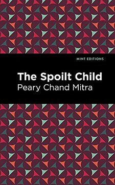 portada The Spoilt Child (Mint Editions) (in English)