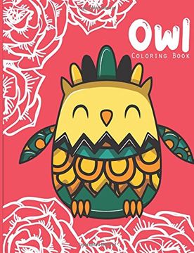 portada Owl Coloring Book: Owl Coloring Books for Adults ( an owl Coloring Book for Adults and Kids ) Vol. 8 (Volume 8) (en Inglés)