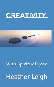portada Creativity: With Spiritual Lynx (in English)