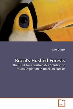 portada brazil's hushed forests (en Inglés)