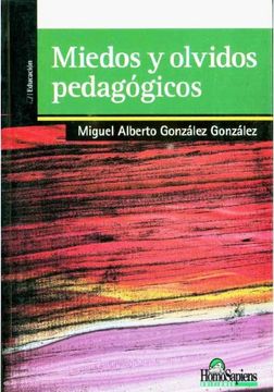 portada Miedos y Olvidos Pedagogicos (in Spanish)