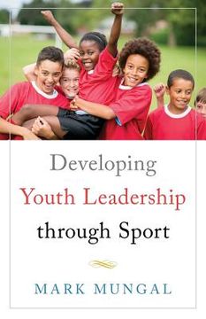 portada Developing Youth Leadership through Sport (en Inglés)