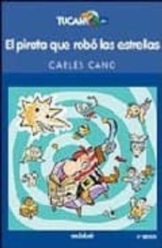 portada Pirata que Robo las Estrellas,El (Tucan Azul) (in Spanish)