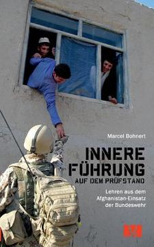 portada Innere Führung auf dem Prüfstand: Lehren aus dem Afghanistan-Einsatz der Bundeswehr (en Alemán)