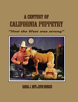 portada A Century of California Puppetry (en Inglés)