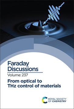 portada From Optical to Thz Control of Materials: Faraday Discussion 237 (en Inglés)