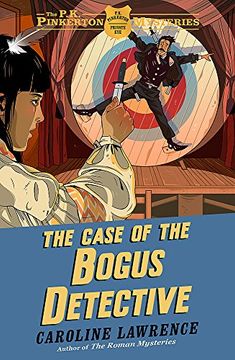 portada The Case of the Bogus Detective (The P. K. Pinkerton Mysteries)