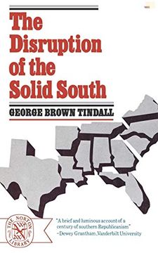 portada The Disruption of the Solid South: 0663 (Norton Library (Paperback)) (in English)