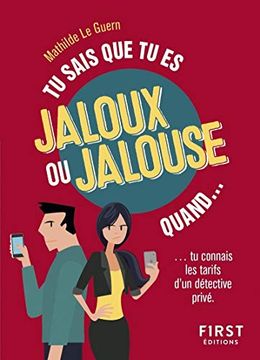 portada Tu Sais que tu es Jaloux ou Jalouse Quand le Guern, Mathilde